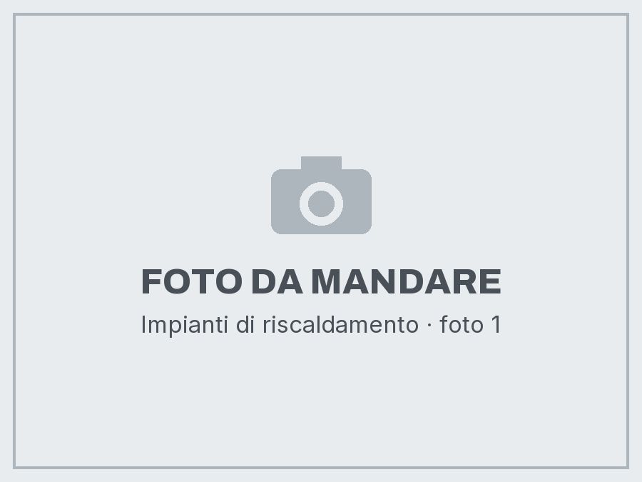 Impianti di riscaldamento: foto da mandare